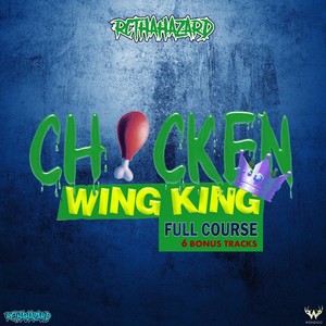 Chicken Wing King (Full Course) (Explicit)