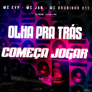 Olha pra Trás e Começa a Jogar (Explicit)