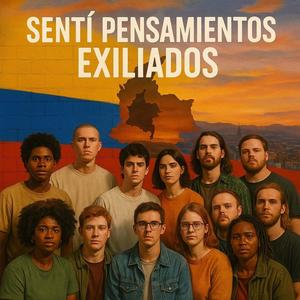 SENTÍ PENSAMIENTOS EXILIADOS (Explicit)
