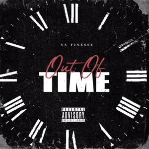 Out Of Time (Explicit)