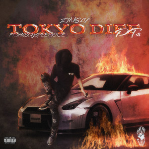 TOKYO DIFF PT.2 (Explicit)