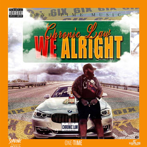 We Alright (Explicit)