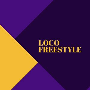 LOCO FREESTYLE