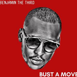 Bust a Move (feat. Spencer) [Explicit]