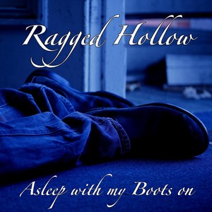 Asleep with my Boots on (Explicit)