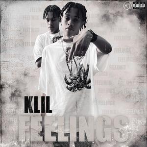 KLil - Feelings (Explicit)
