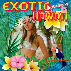 Exotic Sound of Hawaii