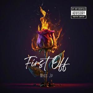 First Off (Explicit)