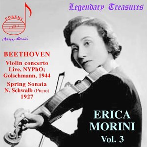 Erica Morini, Vol. 3: Beethoven Concerto in D Major, Op. 61