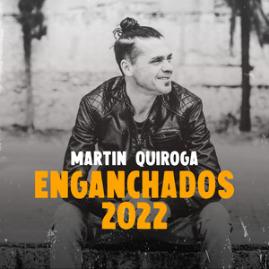 Enganchados 2022