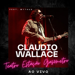 Claudio Wallace (Live) [Explicit]