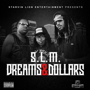Dreams & Dollars - EP (Explicit)