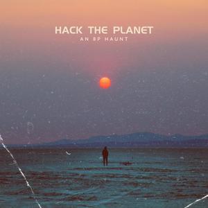 Hack the Planet