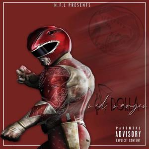 THE RED RANGER (Explicit)