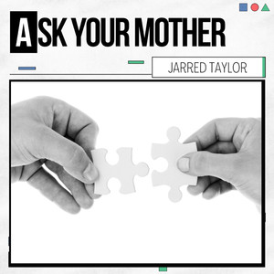 Ask Your Mother