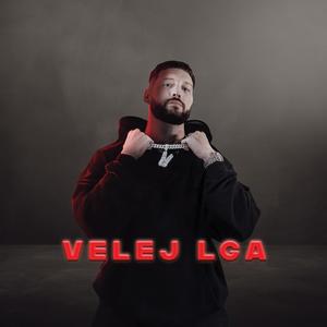 Velej Lga (Explicit)
