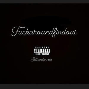 ****aroundandfindout (feat. Michi) (Explicit)