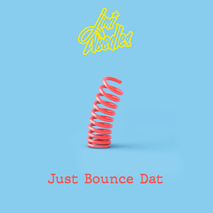 Just Bounce Dat (Suckaside Remix)