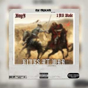 Kings At War (Explicit)