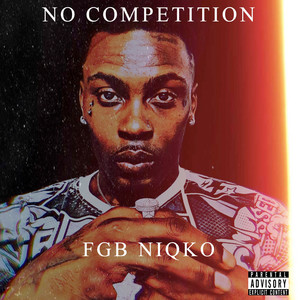 No Competition (Explicit)