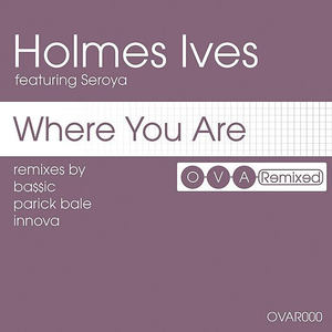 Where You Are: The Remixes