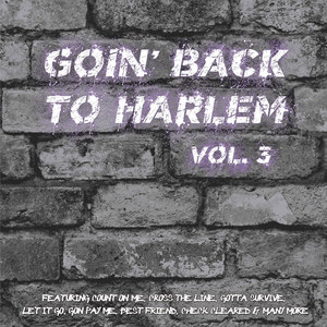 Goin' Back to Harlem Vol. 3