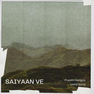 Saiyaan Ve