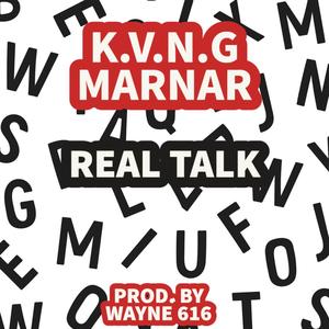 Real Talk (feat. Wayne 616) (Explicit)