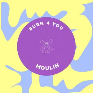 Burn 4 you (Radio Edit)