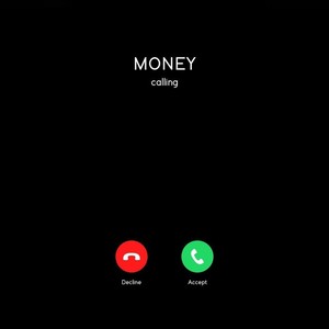 Money's Calling (Explicit)