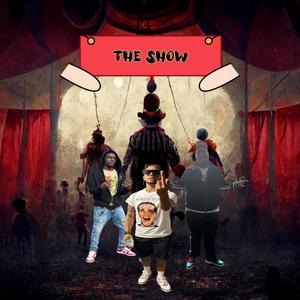 The Show (Explicit)