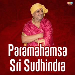 Paramahamsa Sri Sudhindra (feat. Ayush Bhat)