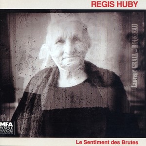 Régis Huby - Douar(feat. Hervé Villieu, Jean Le Floc'h, Noël Akchoté, Bernard Subert, Marc Anthony, Vincent Guérin & Régïs Boulard)