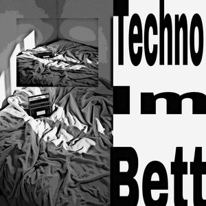 Techno im Bett (Explicit)