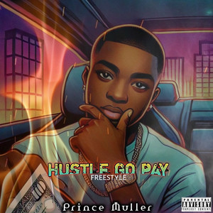 Hustle go pay (Freestyle|Explicit)