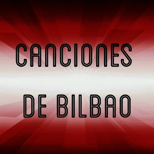 Canciones de Bilbao