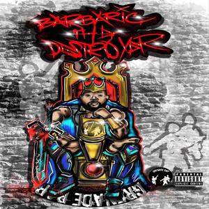 Barbaric The Destroyer (Explicit)