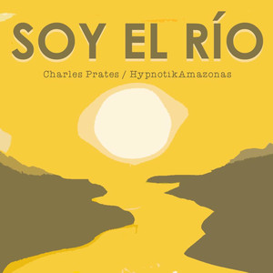 Soy el Río