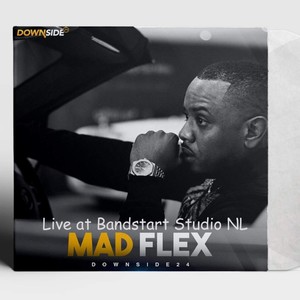 Mad Flex (Live at Bandstart Studio NL)