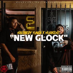 New Glock (feat. Murkemz) (Explicit)