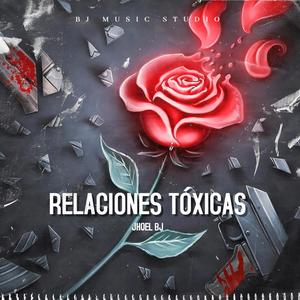 Relaciones Tóxicas