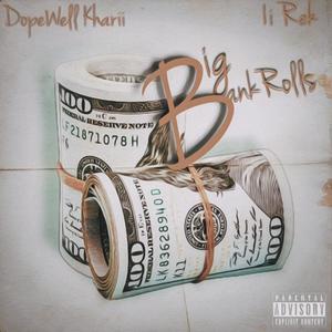 Big Bankroll (feat. 1i Rek) [Explicit]