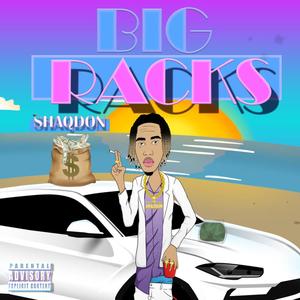 Big Racks (Explicit)