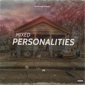 Mixed Personalities (Explicit)