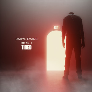 Tired (Explicit)