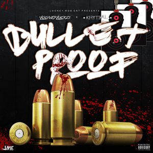 Bullet Proof