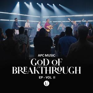 God of Breakthrough – EP | Vol II