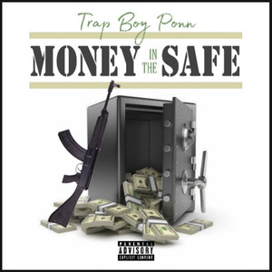 Money in the Safe (Explicit)