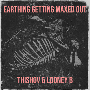 Earthing Getting Maxed Out (Explicit)