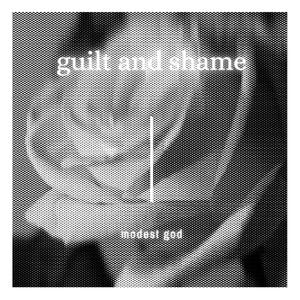 Guilt and Shame (Explicit)